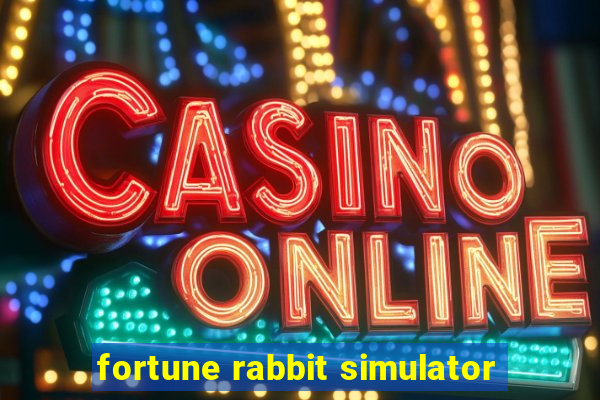 fortune rabbit simulator